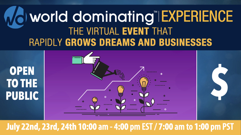 Events For July 23 21 World Dominating Brand